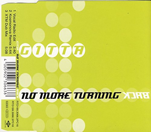 No more turning back (Vocal Radio Edit/Kosmonova Remix/Xtm Dub Mix, 2000) Music