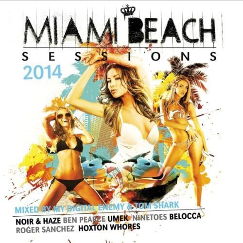 Miami Beach Sessions 2014 Dance & Electronic