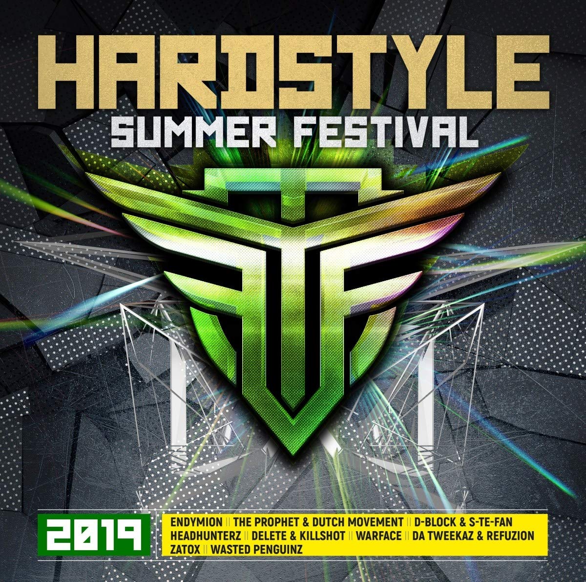 Hardstyle Summer Festival 2019 Dance & Electronic