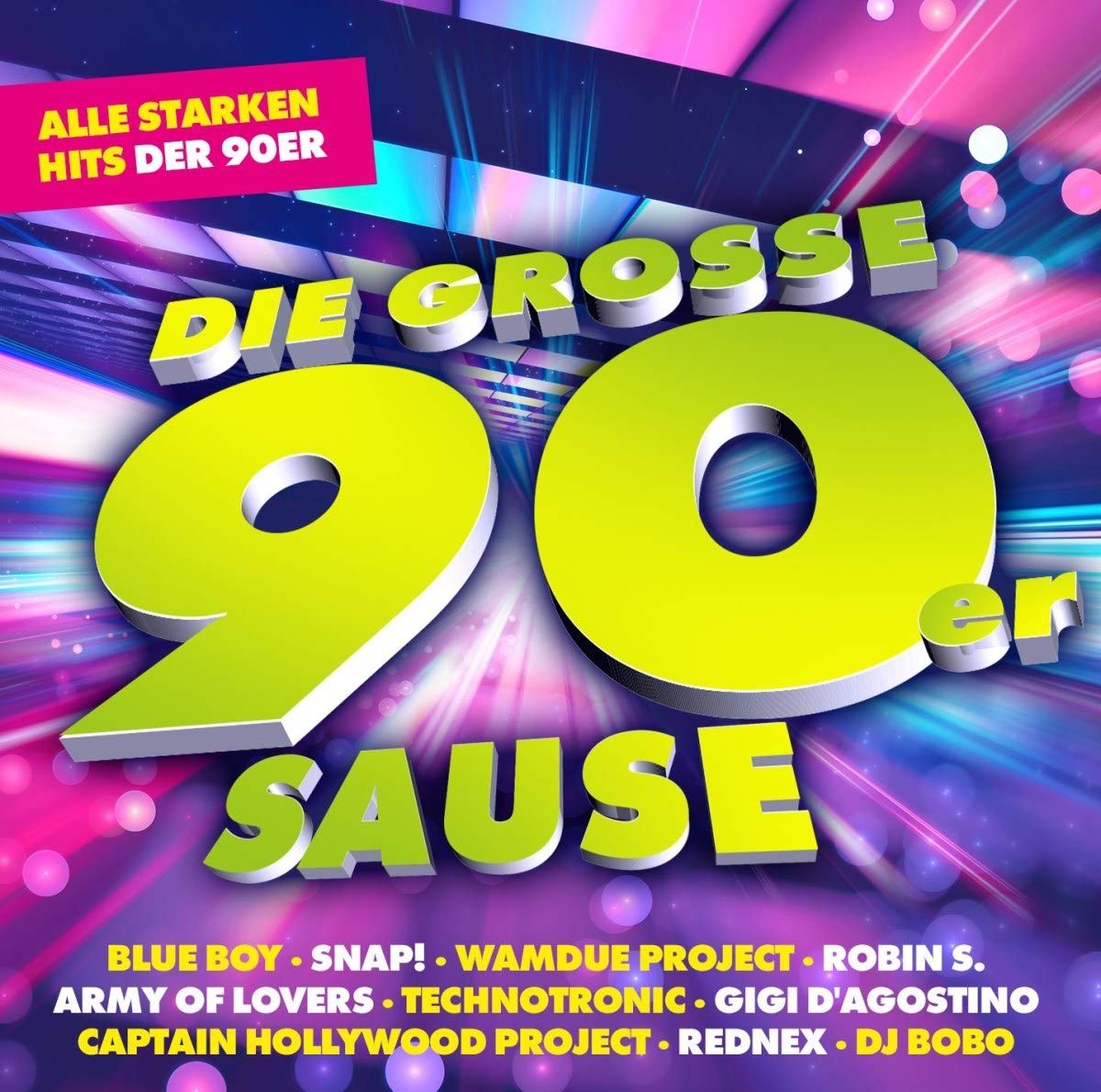 Die Grosse 90er Sause-Alle Starken Hits der 90er Pop