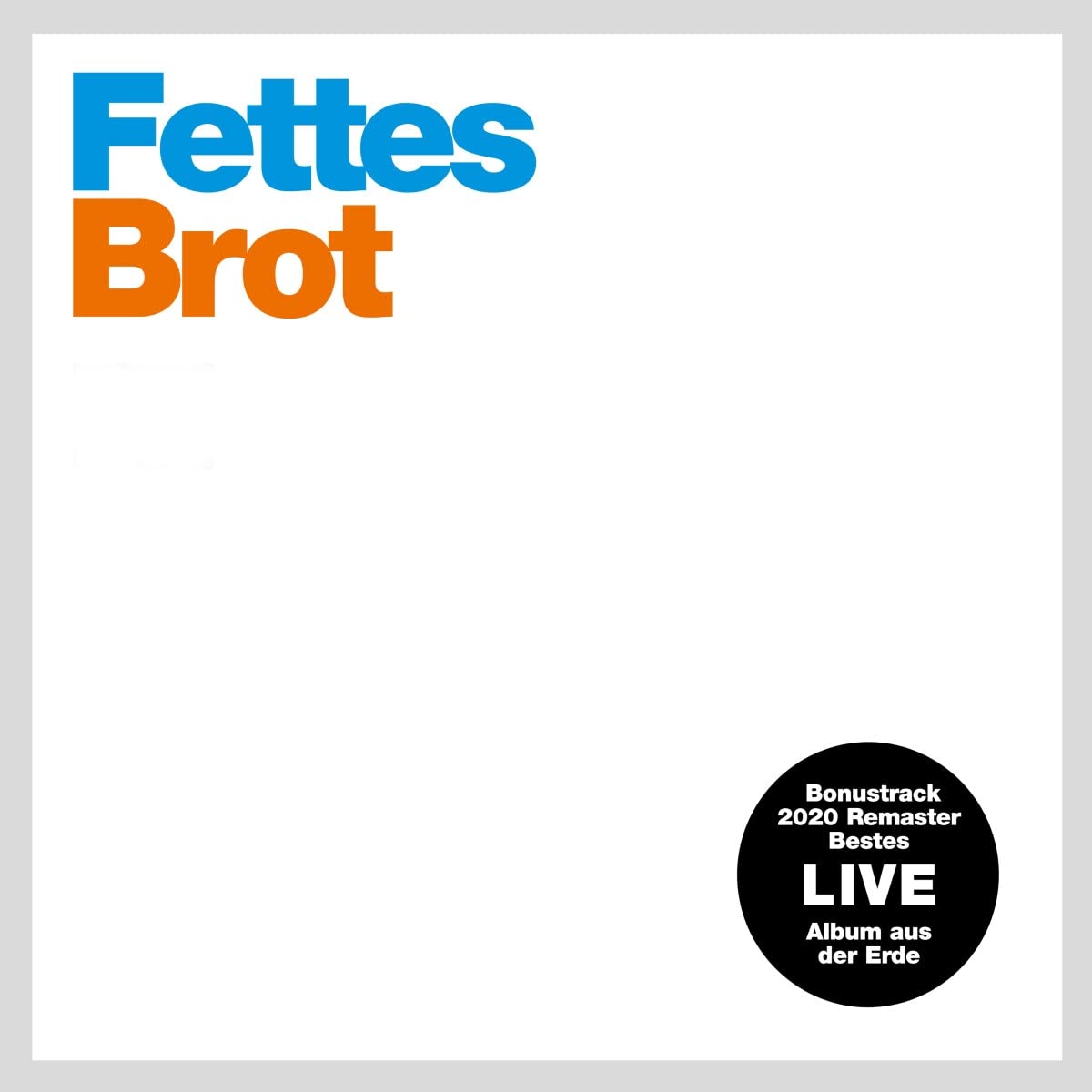 Fettes/Brot Jazz