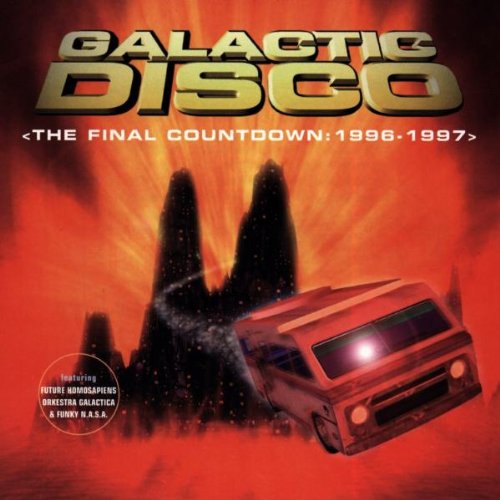 Galactic Disco/the Final Count Dance & Electronic