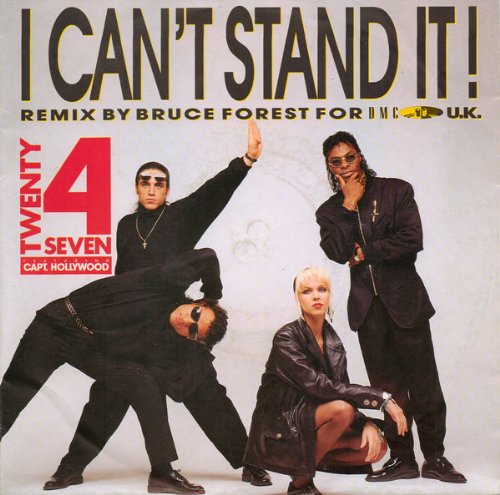 I Can't Stand It! (Bruce Forest Remix)-7" 45 cd