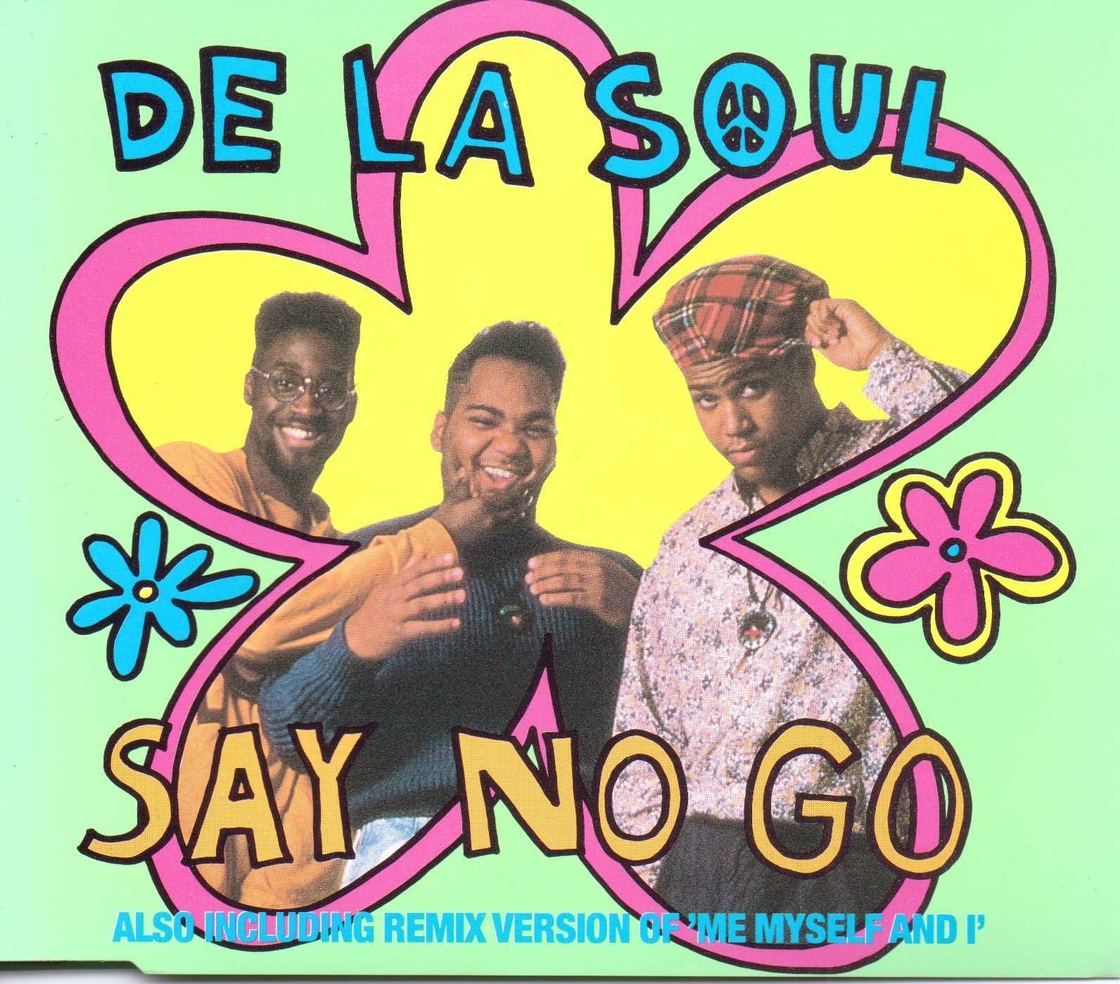 Product Image: Say no go (3 versions, plus 'Me myself and I ')