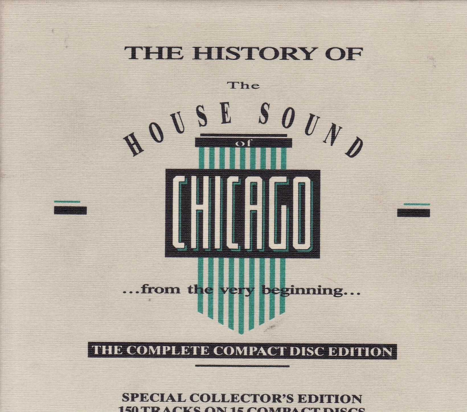 The history of the house sound of Chicago Vol. 9-15 Music