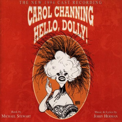Hello, Dolly! The New 1994 Cast Recording Soundtracks & Musicals