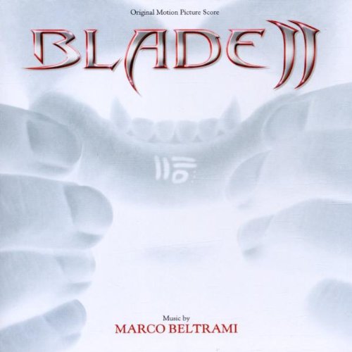 Blade 2 Soundtracks & Musicals