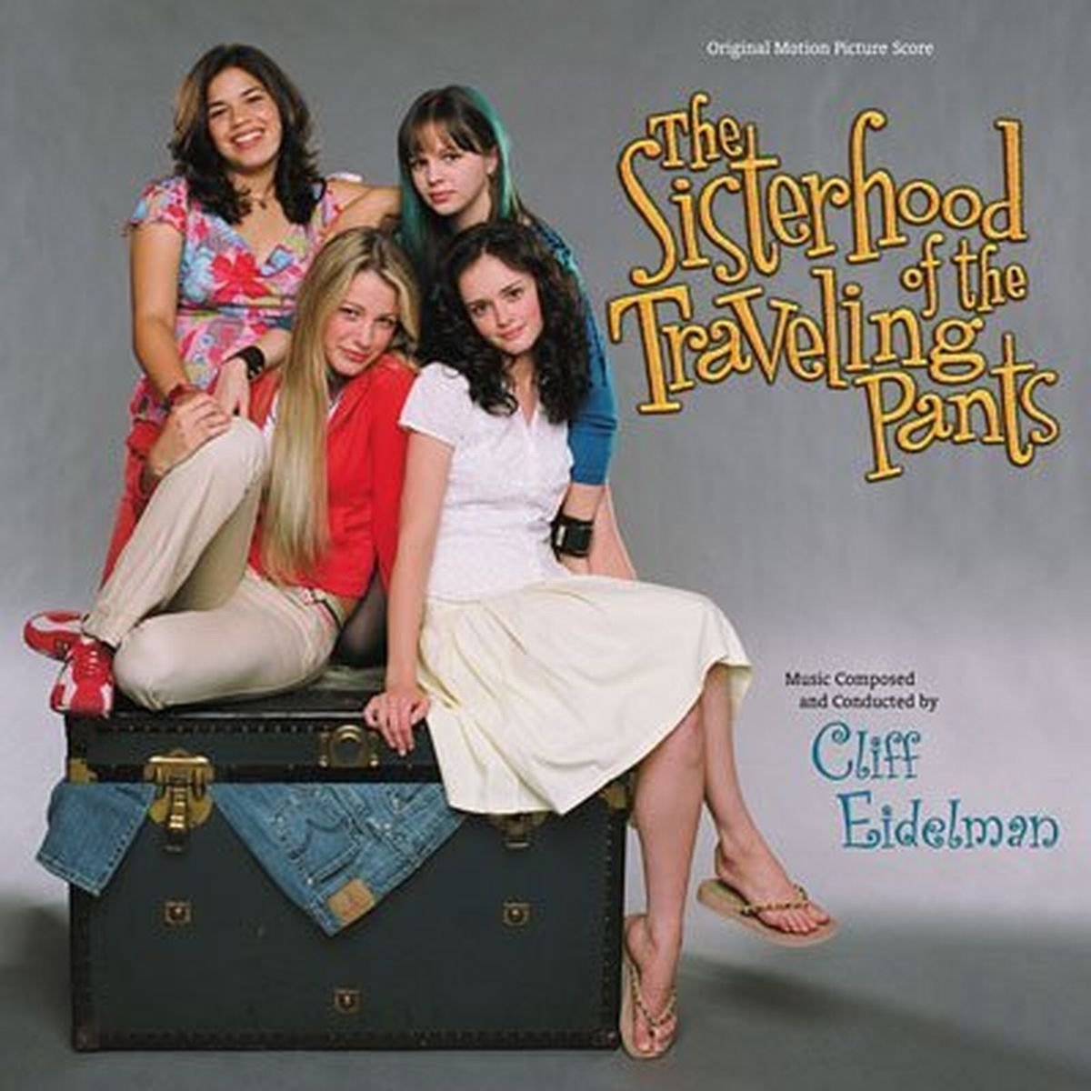 Sisterhood of the Traveling Pants Soundtracks & Musicals