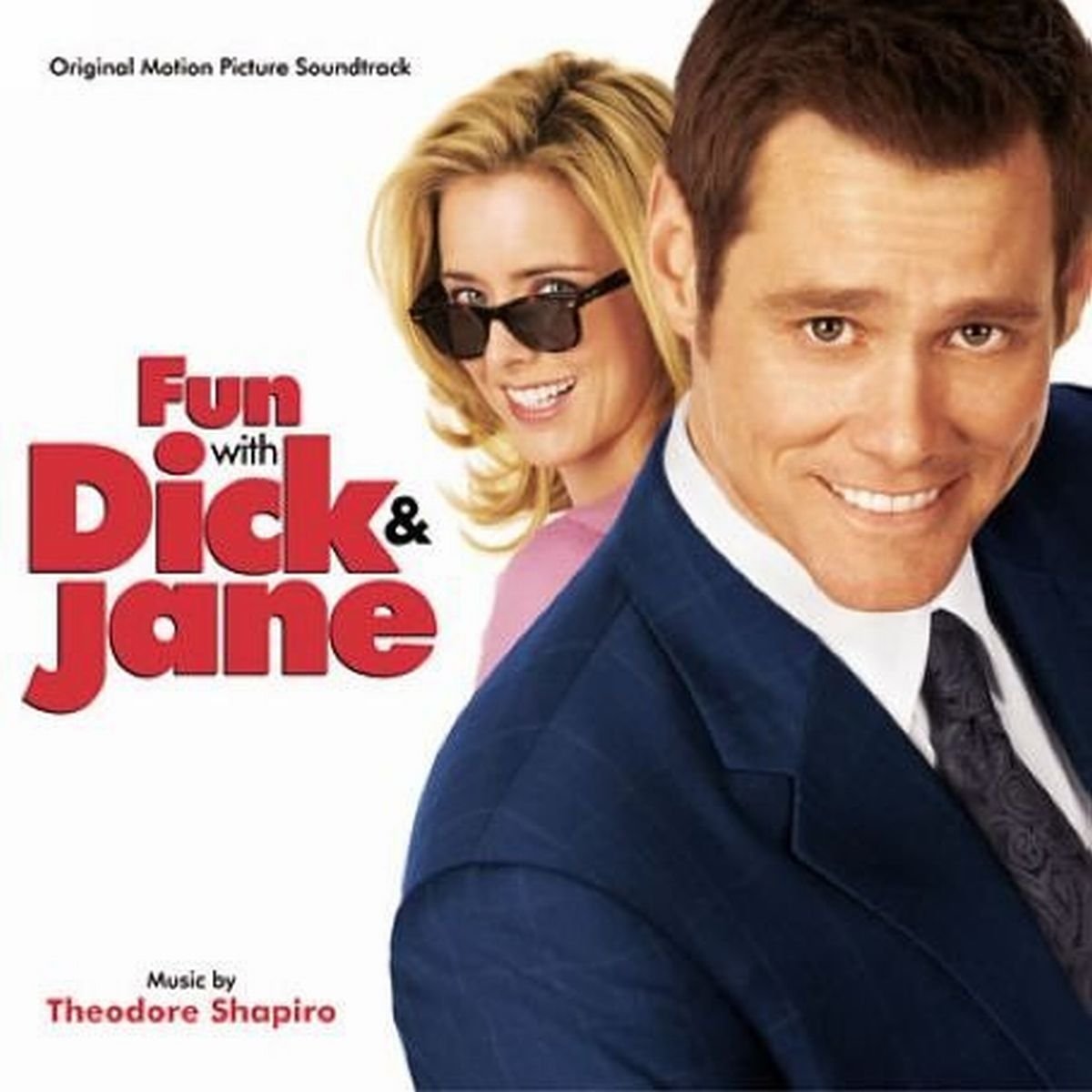 Dick Und Jane: Zu Allem Bereit (Fun With Dick And Jane) Soundtracks & Musicals