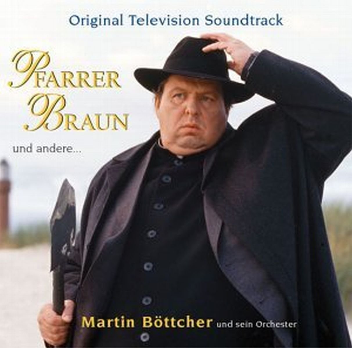 Pfarrer Braun (und Andere) Soundtracks & Musicals