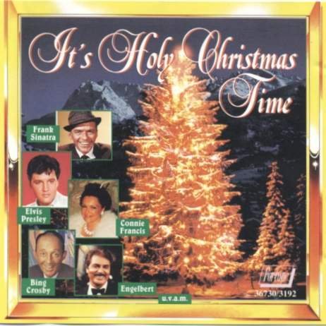 Elvis Presley, Frank Sinatra, Connie Francis, Bing Crosby, Engelbert.. Music