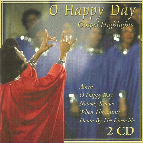 Product Image: O Happy Day - Gospel Highlights - 2 CD's