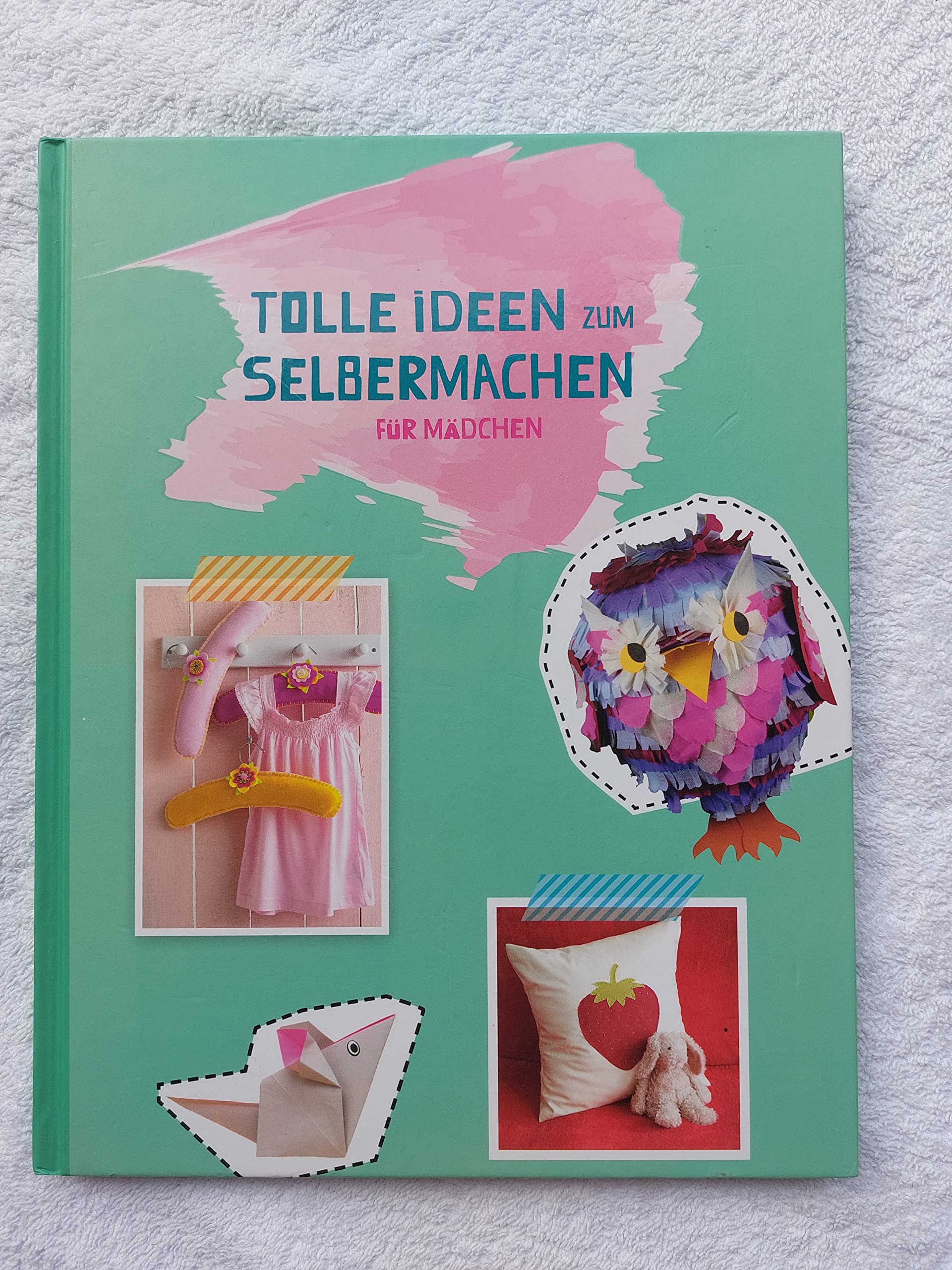 Product Image: Tolle Ideen zum Selbermachen - Mädchen