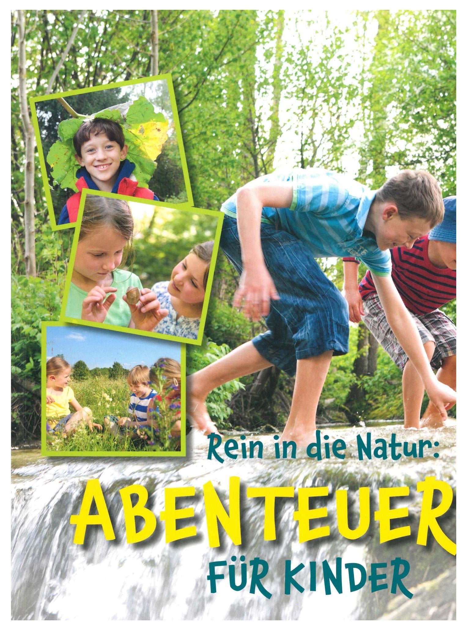 Rein in die Natur: Abenteuer für Kinder Books