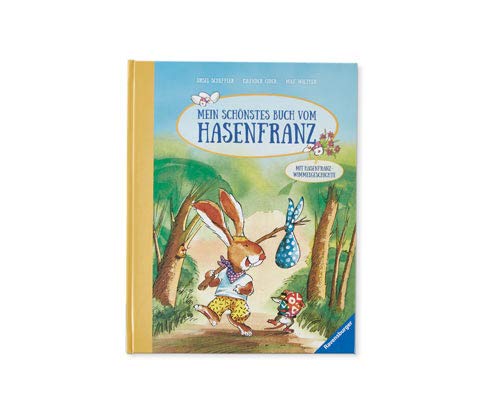 Mein schönstes Buch vom Hasenfranz Books