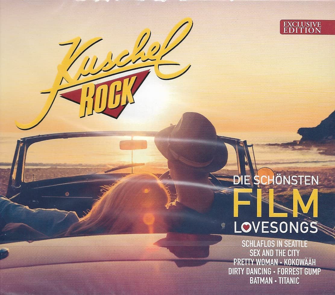 Kuschel Rock- Die schönsten Film Lovesongs Music