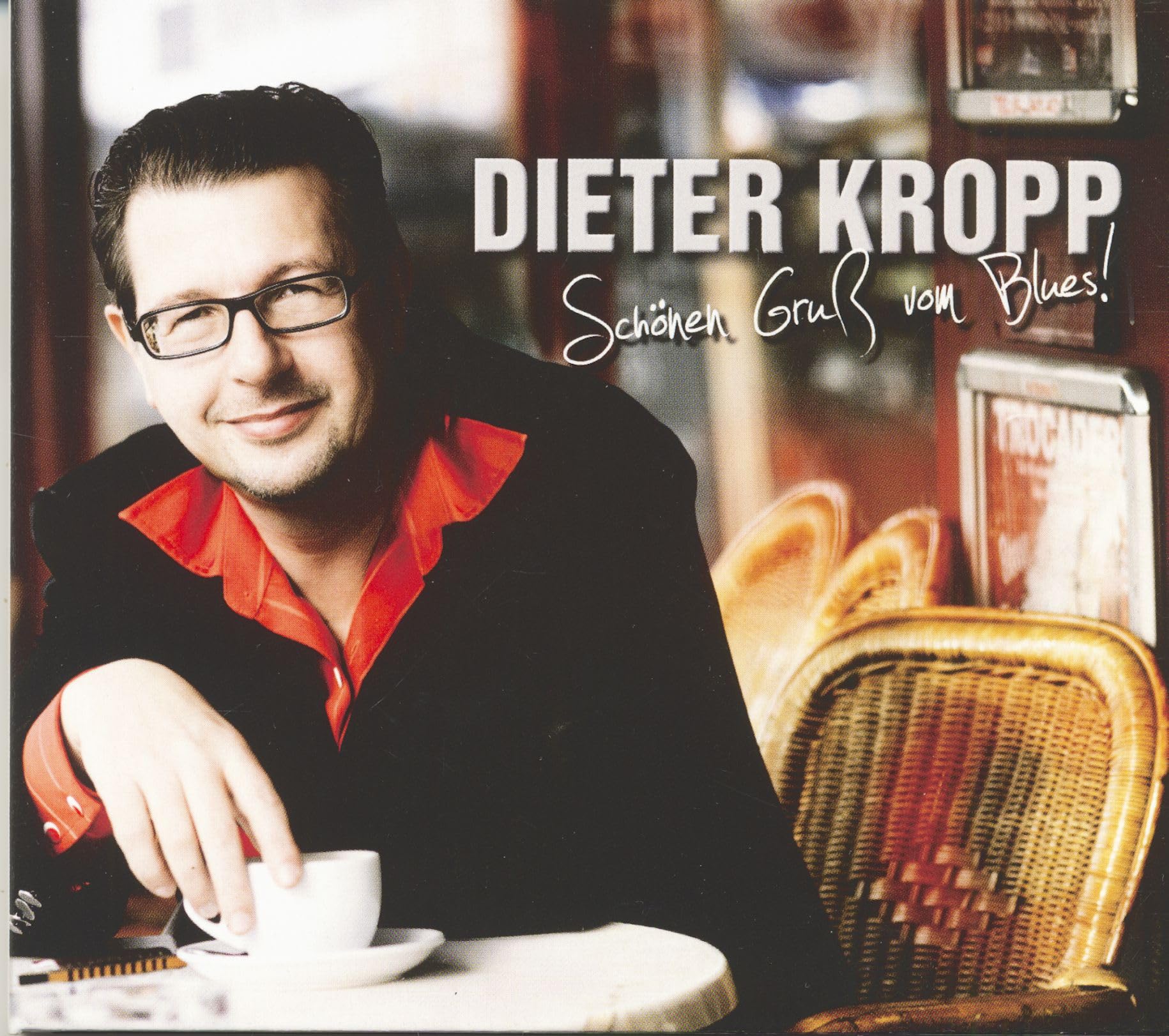 Schönen Gruß Vom Blues! Blues