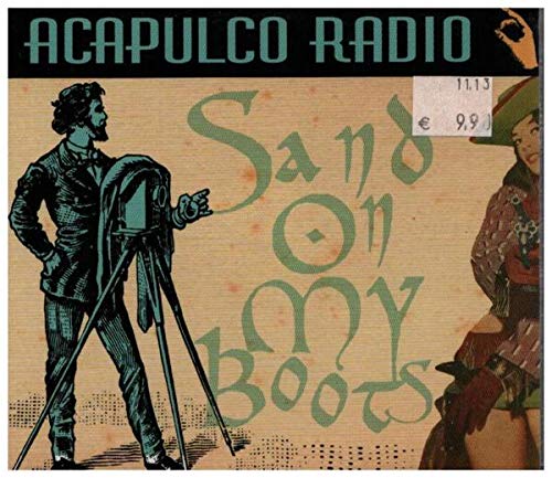 Product Image: Acapulco Radio - Sand on my Boots