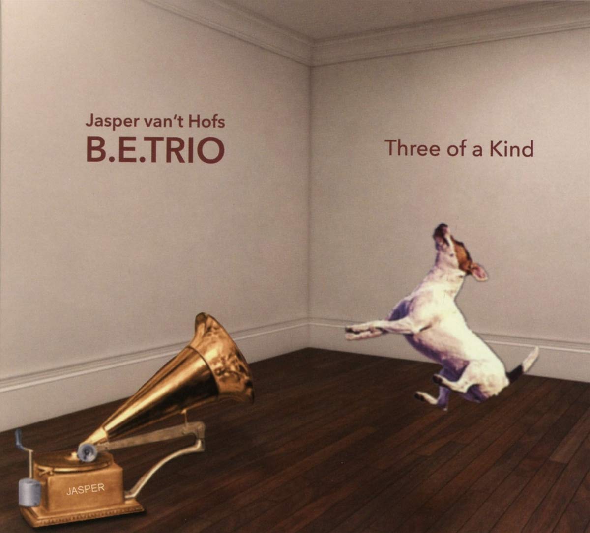 Jasper van't Hofs B. E. TRIO: Three of a Kind cd