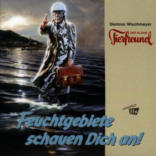 Product Image: Feuchtgebiete Schauen Dich An