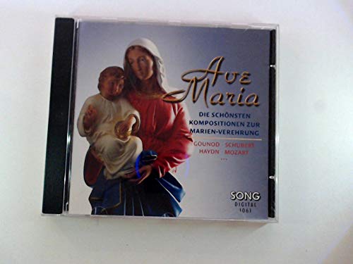 Ave Maria - Die schönsten Kompositionen zu Marien Verehrung Music