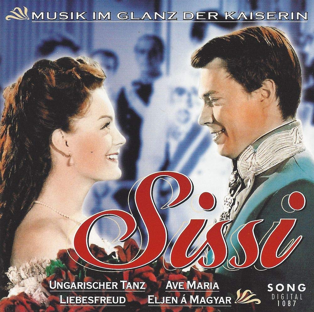 SISSI - Musik im Glanz der Kaiserin Music