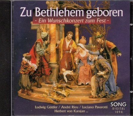 Product Image: Zu Bethlehem geboren - Ein Wunschkonzert zum Fest