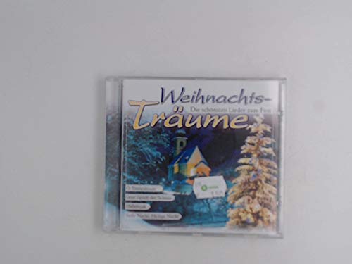 Weihnachtsträume - Die schönsten Lieder zum Fest Music