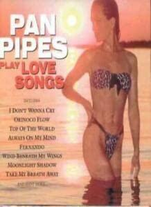 Pan Pipes Play Love Songs Other music genres