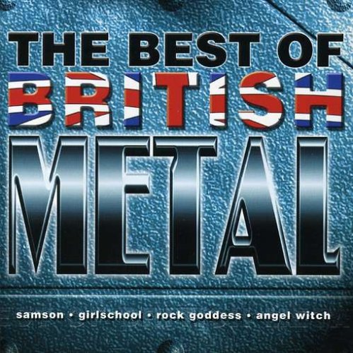 The Very Best of British Metal Metal & Hardrock