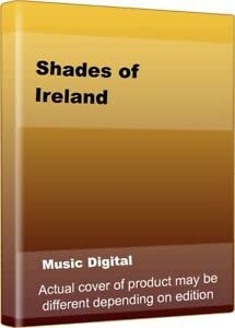 Shades of Ireland: Irish Jigs Country & Folk