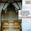 Europäische Orgellandschaften - Die Sauer-Orgel der Thomaskirche Leipzig Classical
