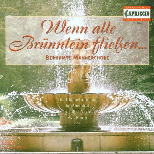 Wenn alle Brünnlein fließen (Berühmte Männerchöre) Children & Young People