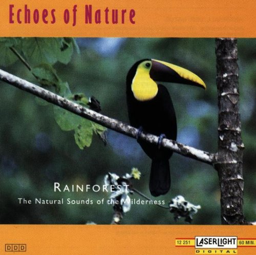 Echoes Of Nature: Rainforest Music