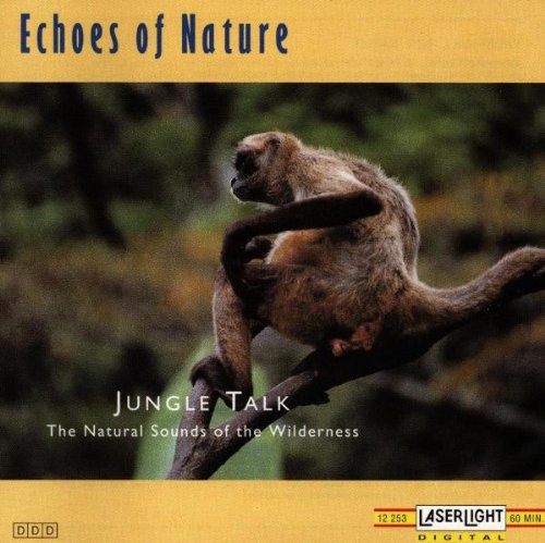 Echoes of Nature-Jungle Talk Music