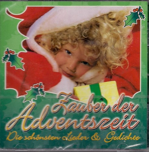 Zauber der Adventszeit / Die schönsten Lieder & Gedichte Music