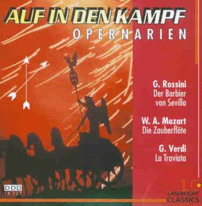 Auf in den Kampf (Opernarien) Classical