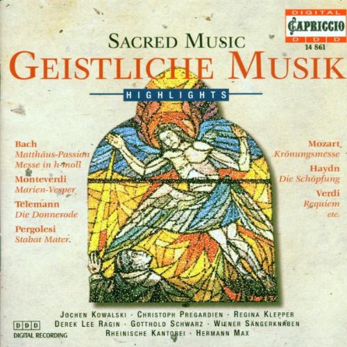 Geistliche Musik - Sacred Music - Highlights Classical