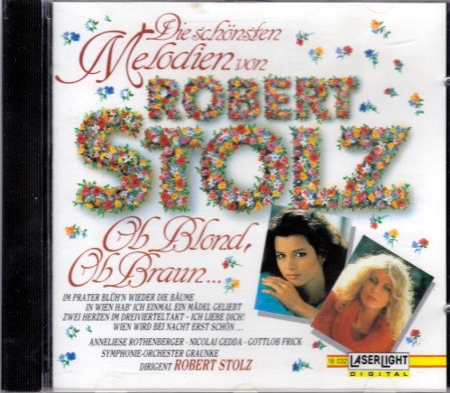 Robert Stolz: Die Schönsten Melodien Classical