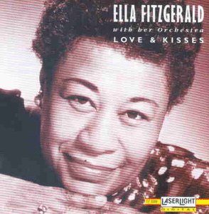Ella Fitzgerald-Love & Kisses Music