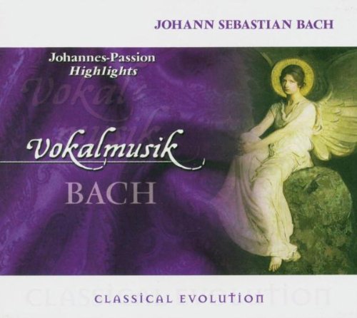 Johnannes-Passion-Highlights Classical