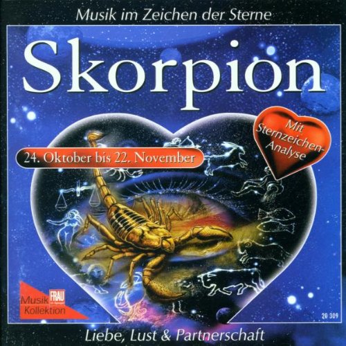 Astro Classics - Musik im Zeichen der Sterne - Skorpion (24. Oktober bis 22. November) (Mit Sternzeichen-Analyse) Classical