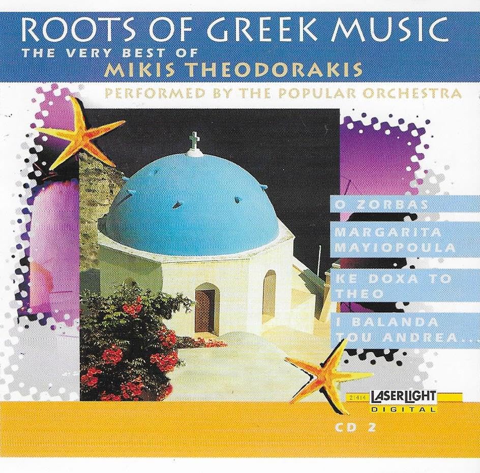 Roots Of Greek Music - Best Of Mikis Theodorakis - Vol 2 Music