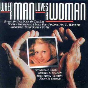 When a Man Loves a Woman Funk, R&B & Soul