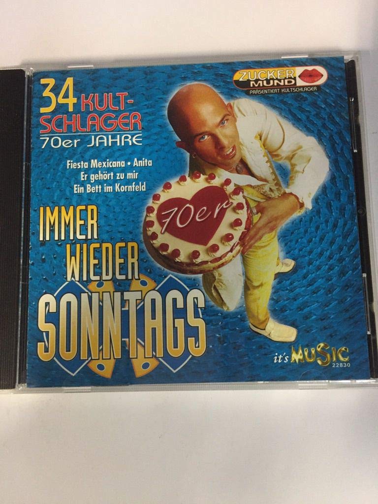 Erste Sahne - Immer Wieder Sonntags; Die 70er Jahre German Schlager & Volksmusik