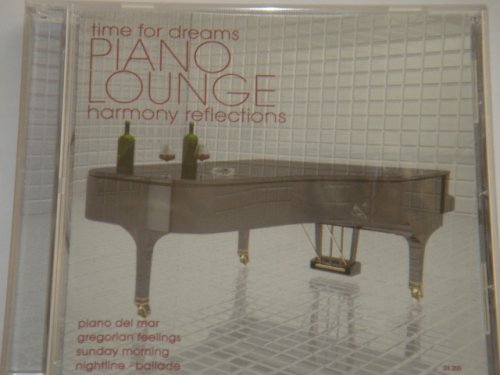 Product Image: TIME FOR DREAMS - PIANO LOUNGE - HARMONY REFLECTIONS