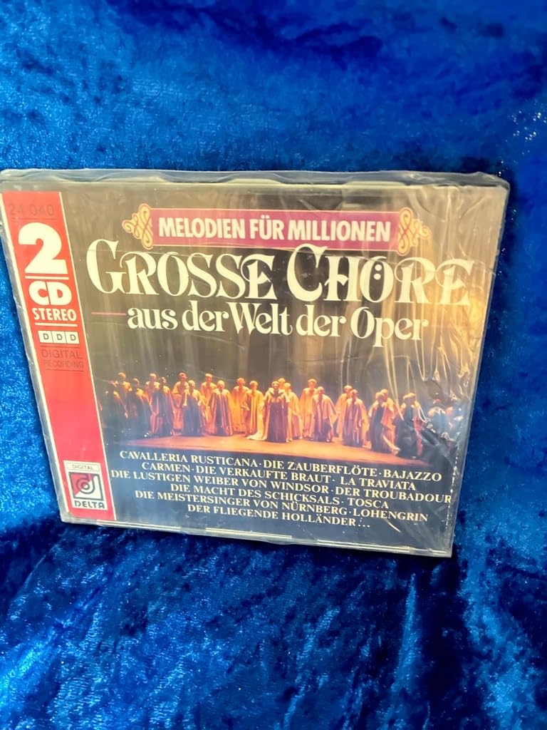 Grosse Chöre aus d.Welt d.Oper Classical