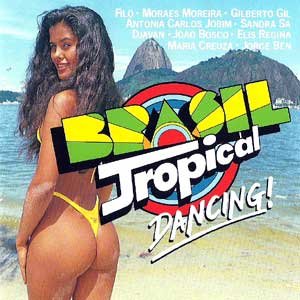 Brasil-Tropical Dancing Pop