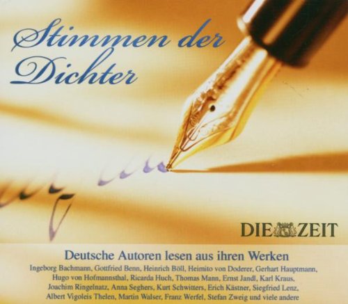 Stimmen der Dichter: Deutsche Autoren lesen aus ihren Werken Contemporary literature