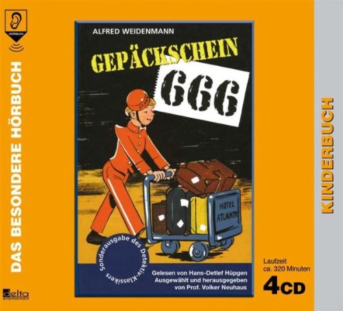 Gepäckschein 666: Ein Klassiker des Kinderkrimis Novels & Short Stories